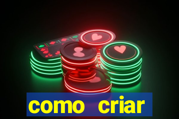 como criar plataforma de jogo do tigre